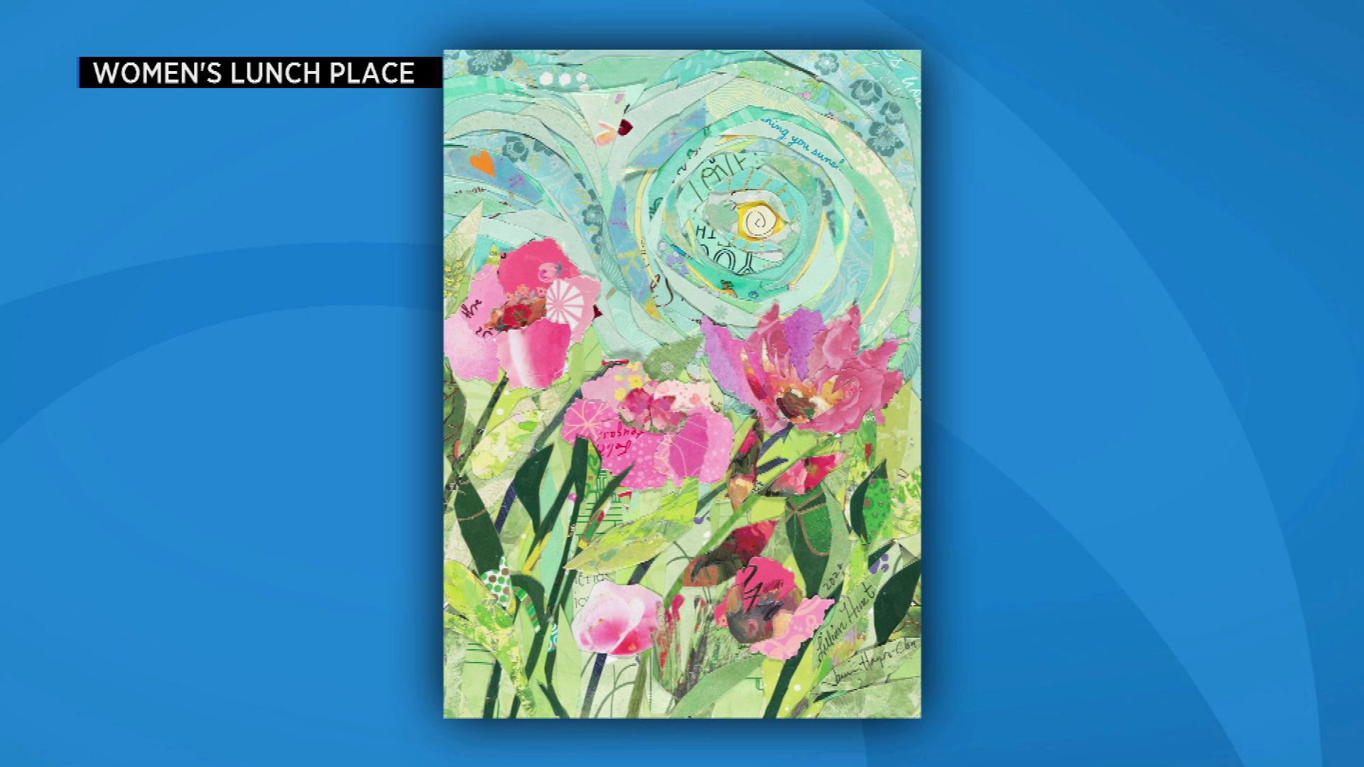 Women’s Lunch Place Selling Special Mother’s Day Cards To Raise Critical Money For Shelter
